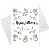 Birthday Card For Mum Floral Design Handmade Card For Her