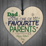 Favourite Parent Wooden Hanging Heart Sign FATHERS DAY Gift