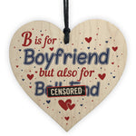 Boyfriend Funny Gifts For Birthday Christmas Wood Heart Keepsake