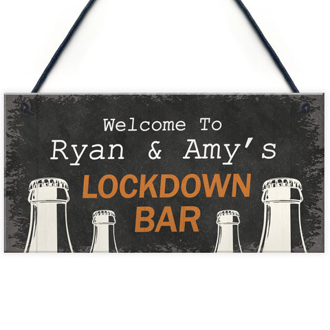 Personalised Lockdown Bar Signs Novelty Home Bar Decor Gifts