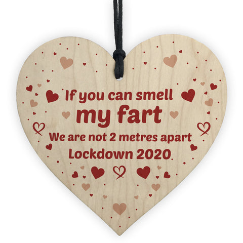 Rude Funny Gift For Husband Wife Wood Heart Lockdown Gift
