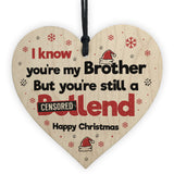 Funny Christmas Gift For Brother Wooden Heart Funny Xmas Gift