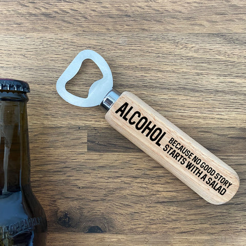 Funny Alcohol Quote Bottle Opener Gift For Men Dad Brother Uncle