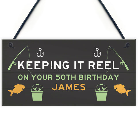 Personalised Funny Fishing Sign Birthday Gift For Men 40th 50th