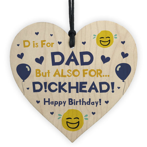 Rude Birthday Gift For Dad Novelty Wood Heart Gift For Him Dad