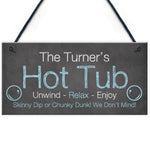 Funny Hot Tub Personalised Plaque Novelty Garden Accessories