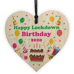 Happy Lockdown Birthday Gift For Him Her Wood Heart Quarantine