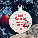 Funny Lockdown Christmas Bauble Wood Tree Decoration