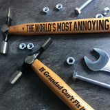 Most Annoying Boyfriend Funny Engraved Hammer Valentines Gifts