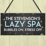 PERSONALISED Hot Tub Sign Lazy Spa Plaque For Garden