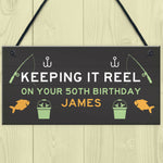 Personalised Funny Fishing Sign Birthday Gift For Men 40th 50th