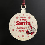 Funny Lockdown Christmas Bauble Wood Tree Decoration