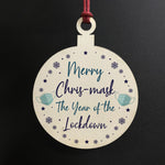 Funny Year Of The Lockdown Christmas Tree Decoration Family Gift