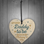 Happy Birthday Daddy To Be From Bump Wood Heart Dad Funny Gift