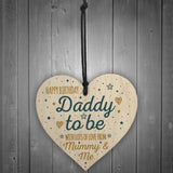 Happy Birthday Daddy To Be From Bump Wood Heart Dad Funny Gift