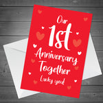 Novelty First Anniversary Card For Boyfriend Girlfriend Funny