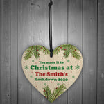 Funny Family Christmas Sign Personalised Wooden Heart Lockdown