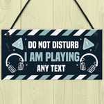 Funny DO NOT DISTURB Hanging Gaming Sign For Door Man Cave