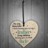 Best Uncle Gifts For Birthday Christmas Present Brother Plaque