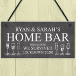 Funny Home Bar Sign PERSONALISED Home Decor Lockdown Gift