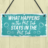 Funny Hot Tub Hanging Sign For Garden Novelty Hot Tub Gifts