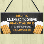 Funny Licensee Sign For Home Bar Man Cave Pub Personalised