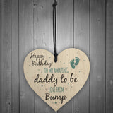 Daddy To Be From Bump Happy Birthday Wood Heart Dad Father Gifts