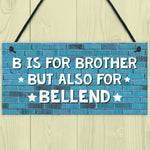 Funny Gift For Brother Hanging Plaque Rude Birthday Christmas