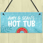 Personalised Hot Tub Hanging Sign Hot Tub Decor Garden Sign