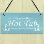 Funny Hot Tub Accessories Home Decor Garden Hot Tub Signs