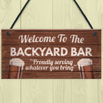 Novelty Backyard Bar Hanging Plaque Garden Man Cave Sign