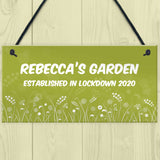 Personalised Novelty Garden Sign Lockdown Quaratine Keepsake