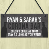 PERSONALISED CORONA BAR Sign Dont Close At 10 Funny Sign