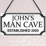 PERSONALISED Man Cave Sign Novelty Gifts For Him Birthday Gifts