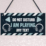 Funny DO NOT DISTURB Hanging Gaming Sign For Door Man Cave