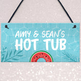 Personalised Hot Tub Hanging Sign Hot Tub Decor Garden Sign
