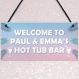 Personalised Hot Tub Accessories Novelty Hot Tub Decor Sign Gift