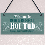 Hot Tub Personalised Plaques Novelty Home Decor Gifts Garden