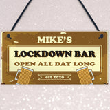 Personalised Lockdown Bar Funny Novelty Bar Signs Home Decor