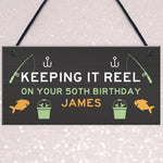 Personalised Funny Fishing Sign Birthday Gift For Men 40th 50th