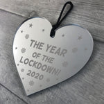 Lockdown Gift Engraved Heart For Christmas Tree Bauble Decor