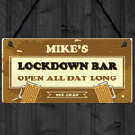 Personalised Lockdown Bar Funny Novelty Bar Signs Home Decor