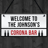 PERSONALISED Corona Bar Sign Home Bar Pub Plaque Quaratine