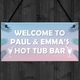 Personalised Hot Tub Accessories Novelty Hot Tub Decor Sign Gift