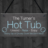 Funny Hot Tub Personalised Plaque Novelty Garden Accessories