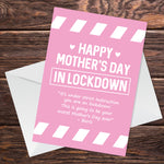 Funny Mothers Day Card For Mum Lockdown Isolation Design Rude