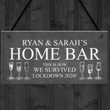 Funny Home Bar Sign PERSONALISED Home Decor Lockdown Gift