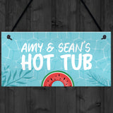 Personalised Hot Tub Hanging Sign Hot Tub Decor Garden Sign