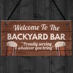 Novelty Backyard Bar Hanging Plaque Garden Man Cave Sign