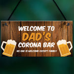 Personalised Novelty Corona Quarantine Bar Sign Novelty Gifts